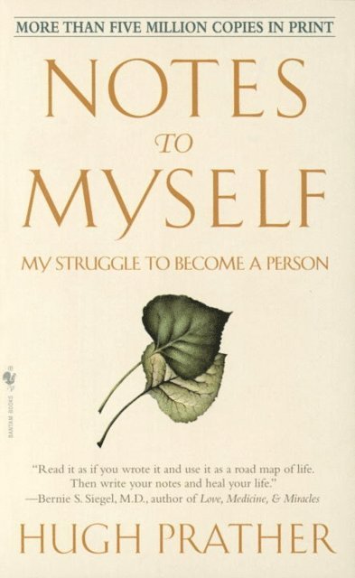 Hugh Prather - Notes to Myself, E-bok