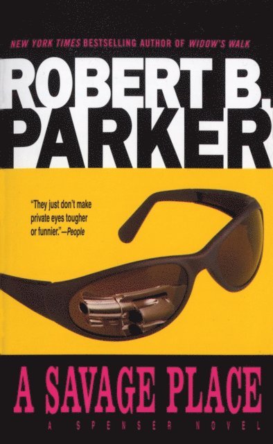 Robert B. Parker - Savage Place, E-bok