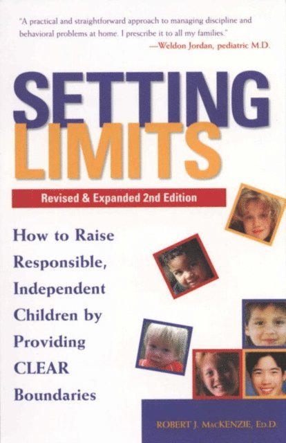 Robert J. Mackenzie - Setting Limits, Revised & Expanded 2nd Edition, E-bok