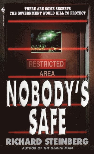 Richard Steinberg - Nobody's Safe, E-bok