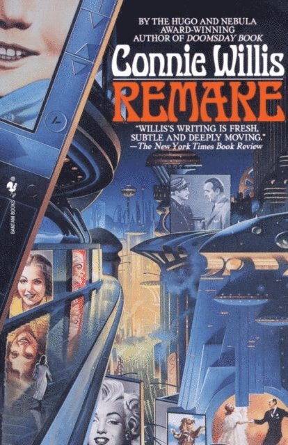Connie Willis - Remake, E-bok