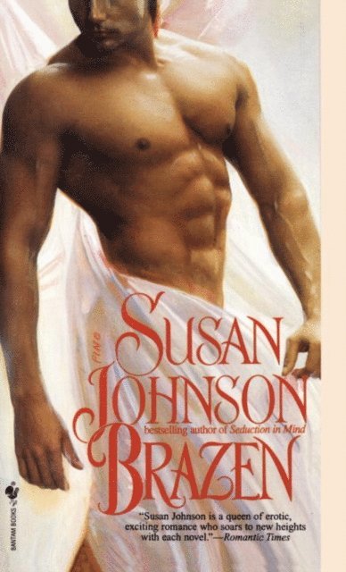 Susan Johnson - Brazen, E-bok