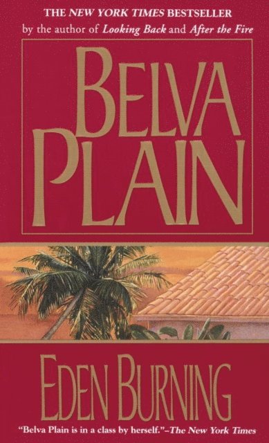 Belva Plain - Eden Burning, E-bok