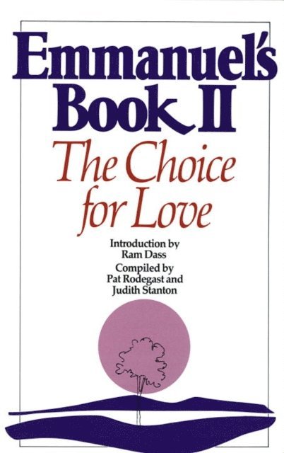 Judith Stanton, Pat Rodegast - Emmanuel's Book II, E-bok