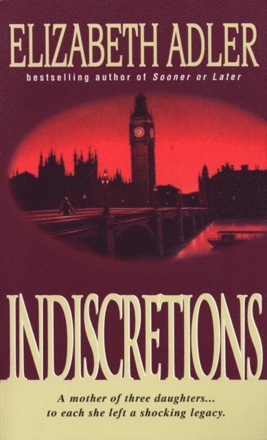 Elizabeth Adler - Indiscretions, E-bok