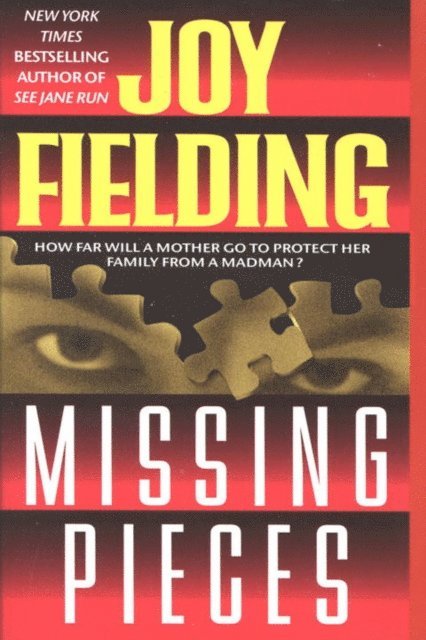 Joy Fielding - Missing Pieces, E-bok