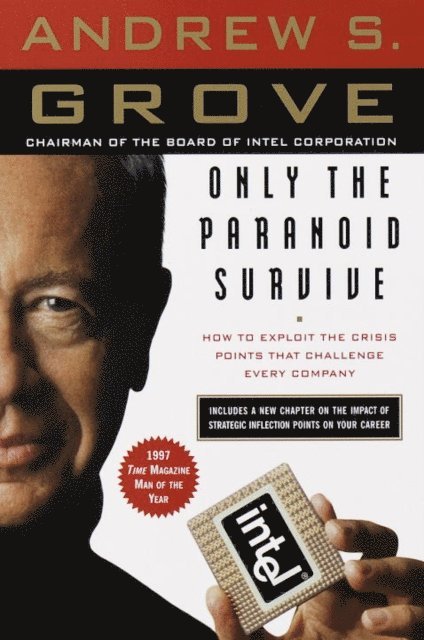 Andrew S. Grove - Only the Paranoid Survive, E-bok
