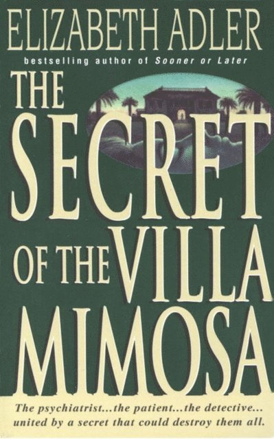 Elizabeth Adler - Secret of the Villa Mimosa, E-bok