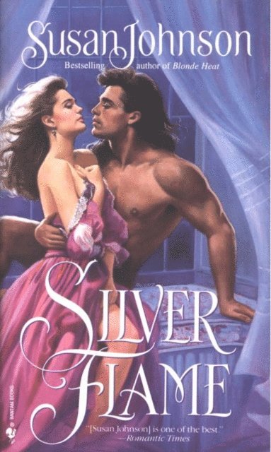 Susan Johnson - Silver Flame, E-bok