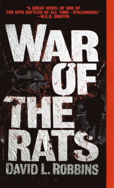 David L. Robbins - War of the Rats, E-bok