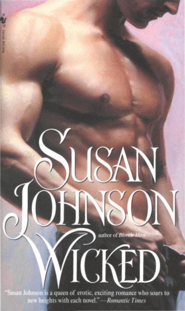 Susan Johnson - Wicked, E-bok