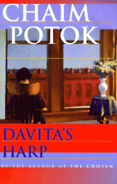 Chaim Potok - Davita's Harp, E-bok