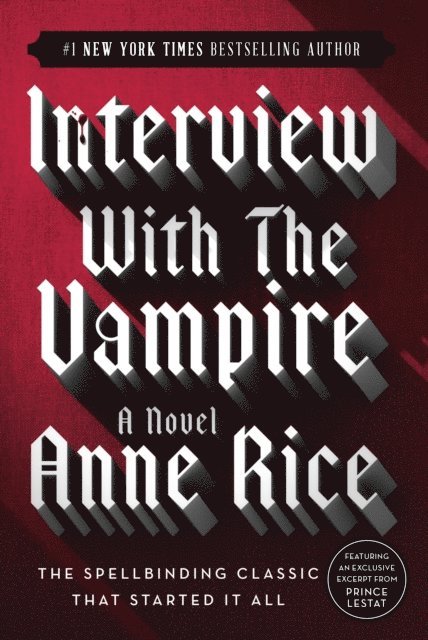 Anne Rice - Interview with the Vampire, E-bok