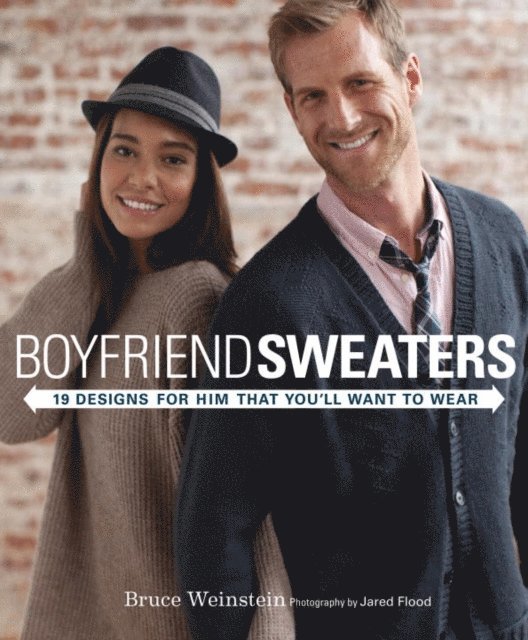 Bruce Weinstein - Boyfriend Sweaters, E-bok