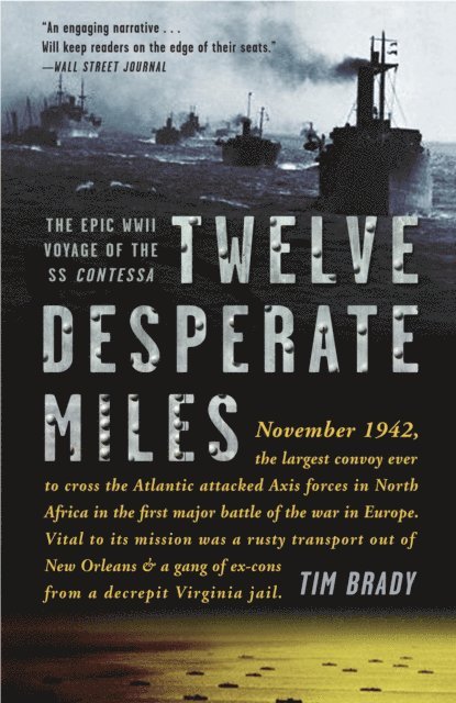 Tim Brady - Twelve Desperate Miles, E-bok. Tillgänglighet: Lägg i varukorg