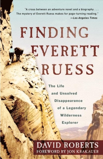 David Roberts - Finding Everett Ruess, E-bok