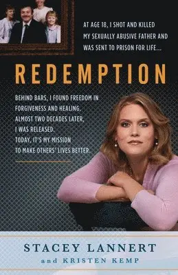 Stacey Lannert - Redemption: A Story of Sisterhood, Survival, and Finding Freedom Behind Bars, Häftad. Tillgänglighet: Lägg i varukorg