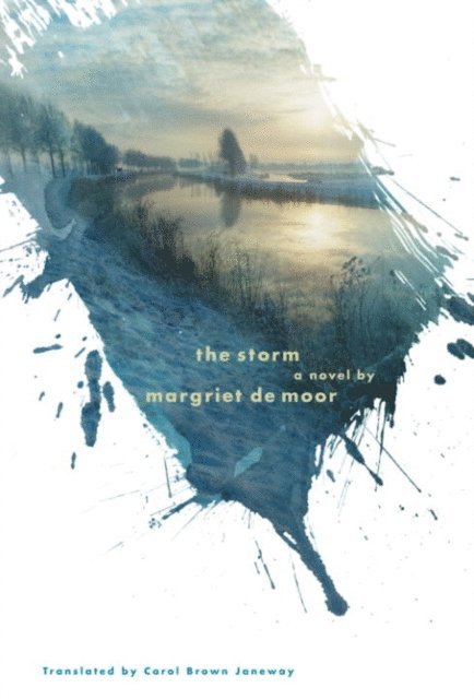 Margriet De Moor - Storm, E-bok. Tillgänglighet: Lägg i varukorg