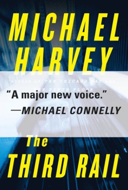 Michael Harvey - Third Rail, E-bok
