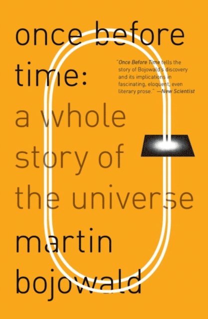 Martin Bojowald - Once Before Time, E-bok
