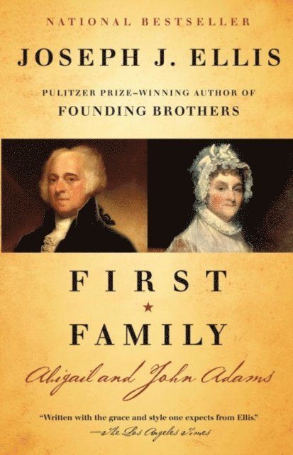 Joseph J. Ellis - First Family, E-bok