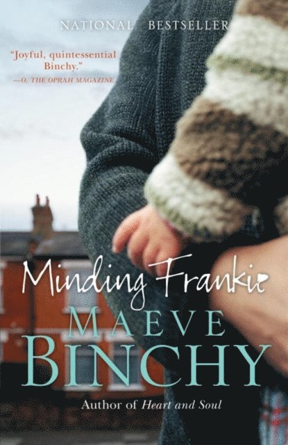 Maeve Binchy - Minding Frankie, E-bok