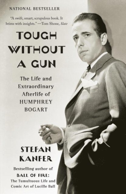 Stefan Kanfer - Tough Without a Gun, E-bok