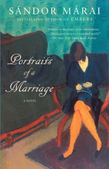 Sandor Marai - Portraits of a Marriage, E-bok