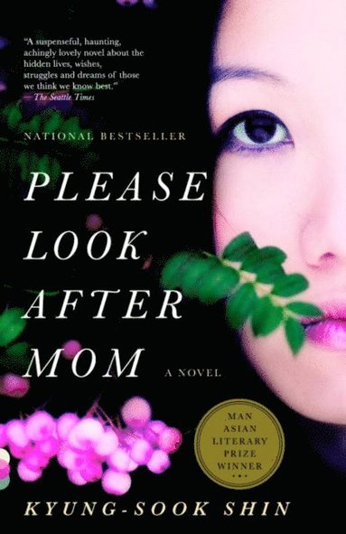 Kyung-Sook Shin - Please Look After Mom, E-bok