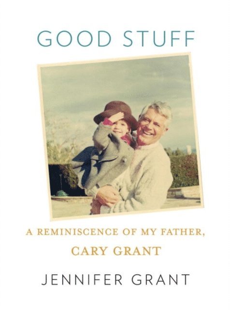 Jennifer Grant - Good Stuff, E-bok