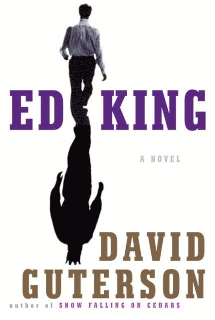 David Guterson - Ed King, E-bok