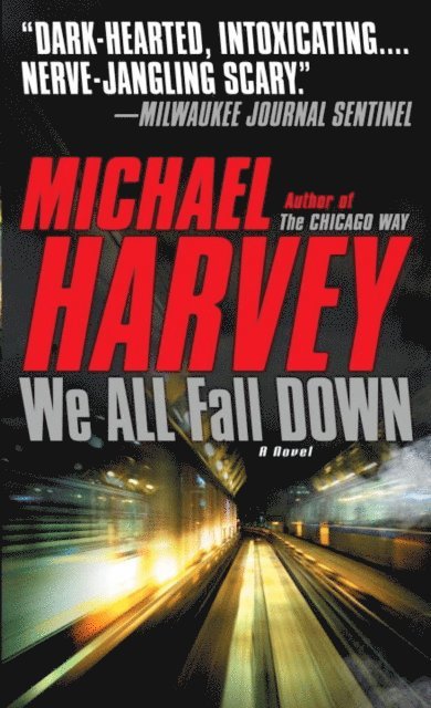 Michael Harvey - We All Fall Down, E-bok