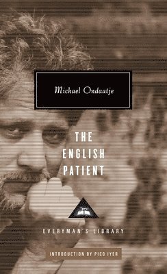The English Patient: Introduction by Pico Iyer av Michael Ondaatje