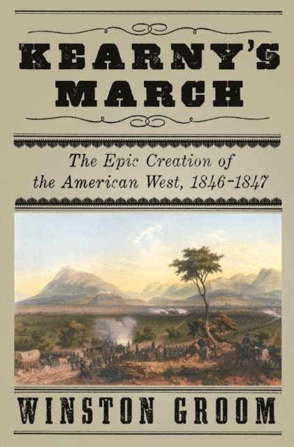 Winston Groom - Kearny's March, E-bok
