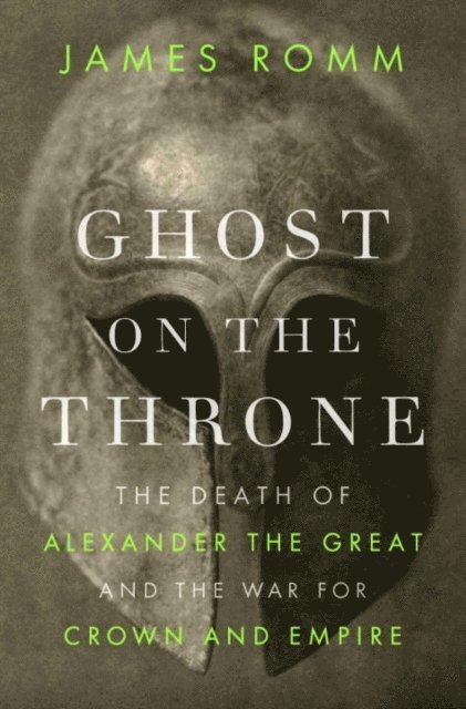 James Romm - Ghost on the Throne, E-bok