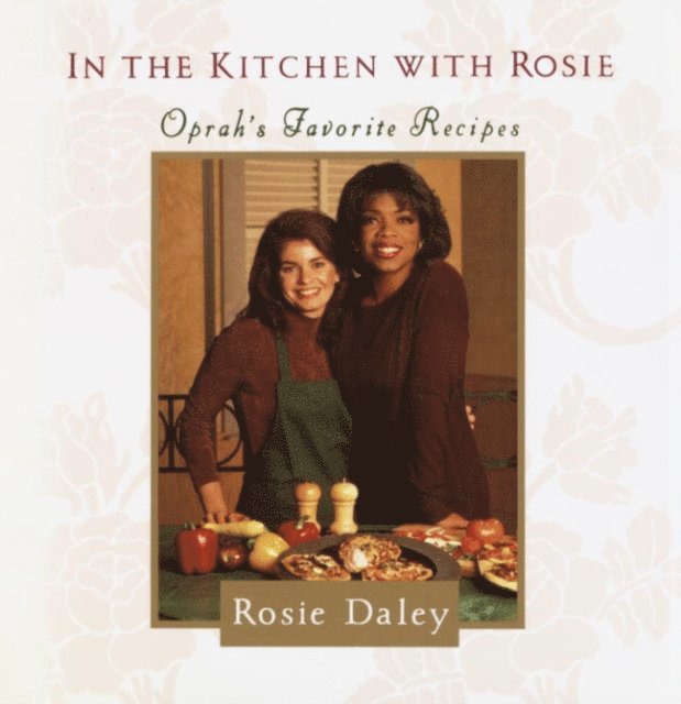 Rosie Daley - In the Kitchen with Rosie, E-bok