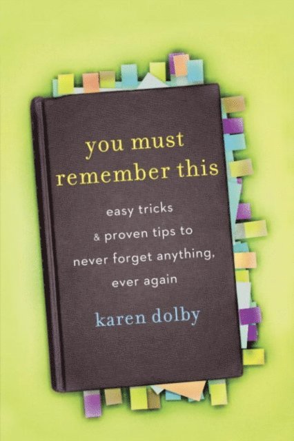 Karen Dolby - You Must Remember This, E-bok
