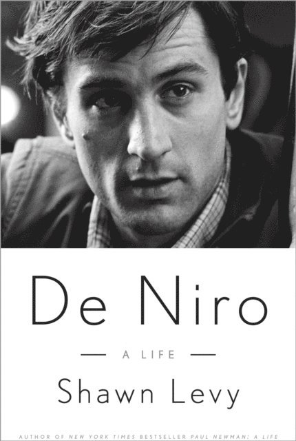 Shawn Levy - De Niro, E-bok
