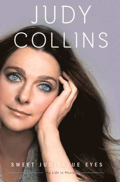 Judy Collins - Sweet Judy Blue Eyes, E-bok. Tillgänglighet: Lägg i varukorg