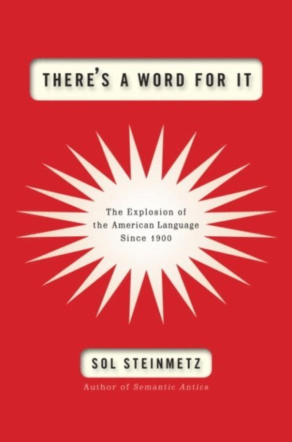Sol Steinmetz - There's a Word for It, E-bok. Tillgänglighet: Lägg i varukorg