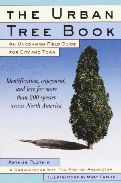 Arthur Plotnik - Urban Tree Book, E-bok. Tillgänglighet: Lägg i varukorg