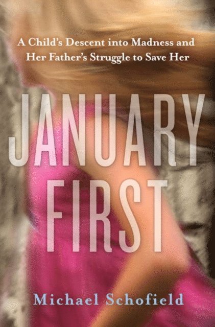 Michael Schofield - January First, E-bok