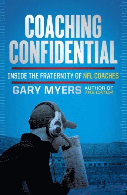 Gary Myers - Coaching Confidential, E-bok