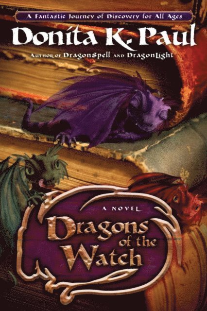 Donita K. Paul - Dragons of the Watch, E-bok