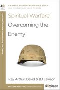 40 Minute Bible Study: Spiritual Warfare