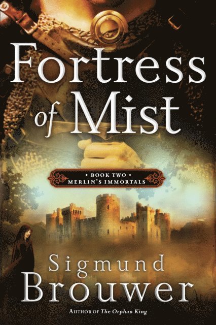 Sigmund Brouwer - Fortress of Mist, E-bok