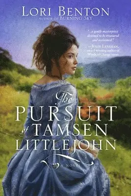 Lori Benton - Pursuit of Tamsen Littlejohn, Häftad. Tillgänglighet: Tillfälligt slut