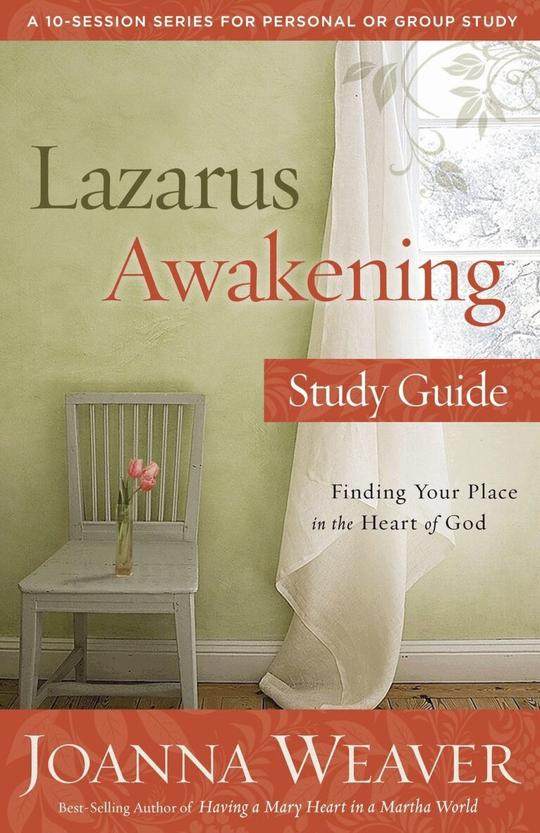 Joanna Weaver - Lazarus Awakening (Study Guide), Häftad