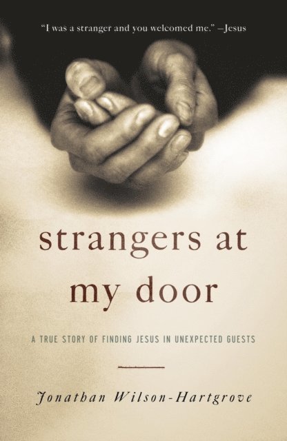 Jonathan Wilson-Hartgrove - Strangers at My Door, E-bok