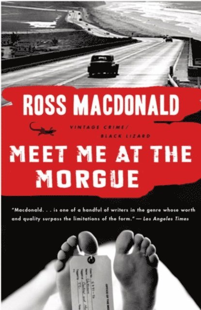 Ross Macdonald - Meet Me at the Morgue, E-bok